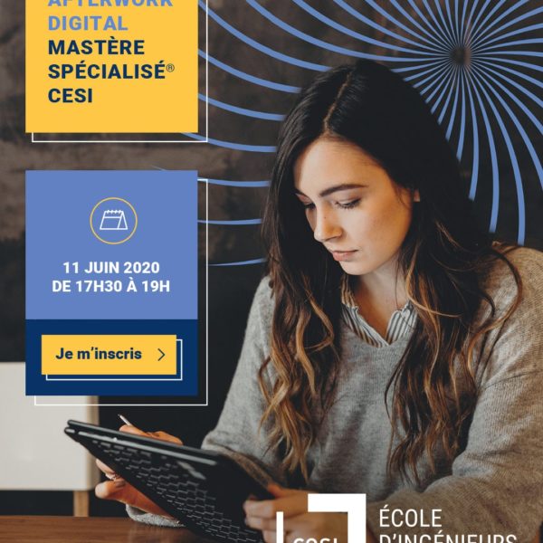 Afterwork digital Mastère Spécialisé® CESI. JEUDI 11 JUIN.